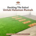 Decking Tile Bikin Halaman Lebih Indah ?